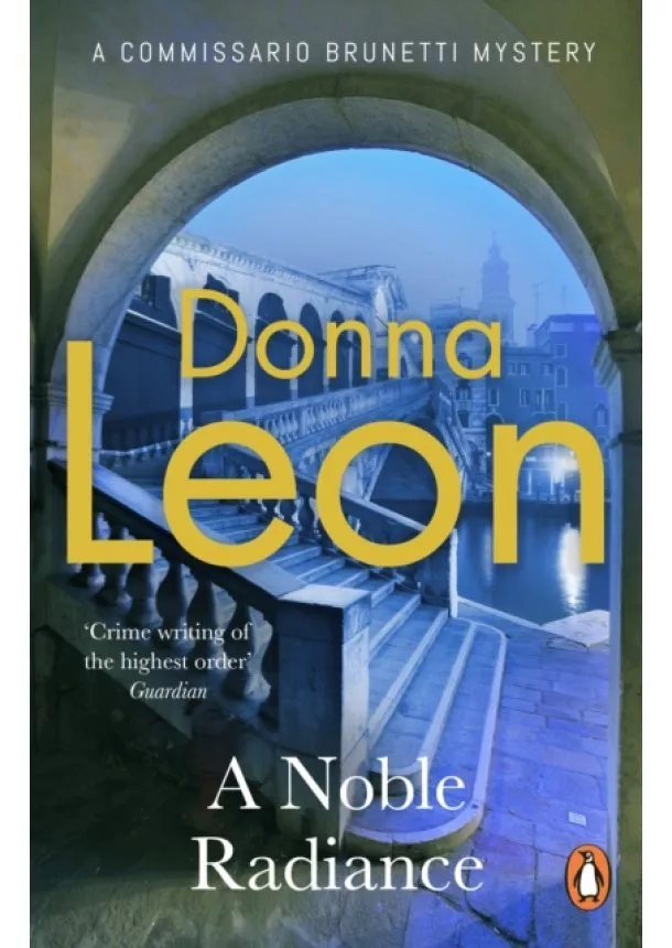 Donna Leon - A Noble Radiance