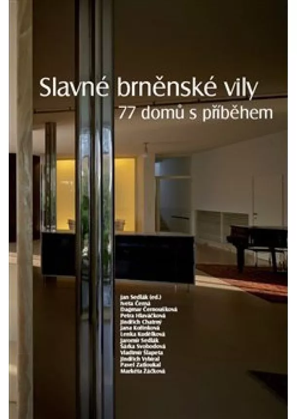 kolektiv - Slavné brněnské vily. 77 domů s příběhem