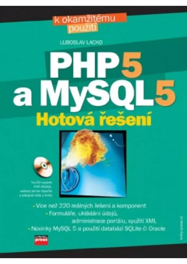 Ľuboslav Lacko - PHP 5 a MySQL 5