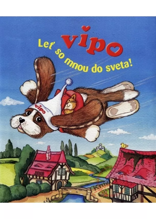 Kolektív - Vipo Leť so mnou do sveta!