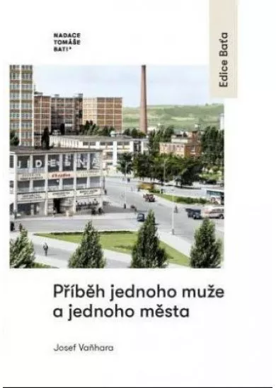 Příběh jednoho muže a jednoho města