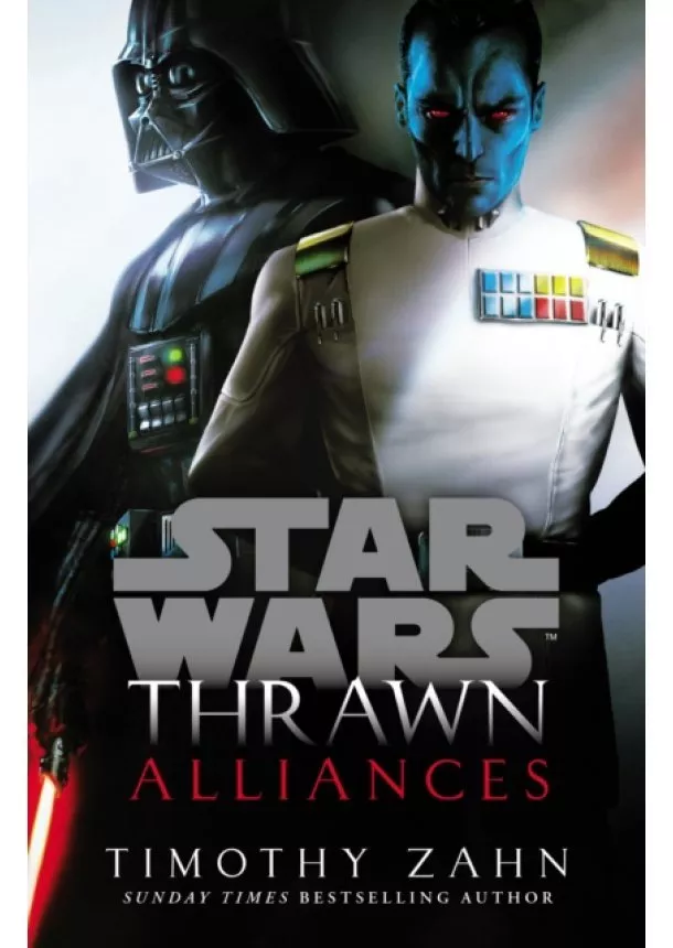 Timothy Zahn - Thrawn: Alliances Star Wars