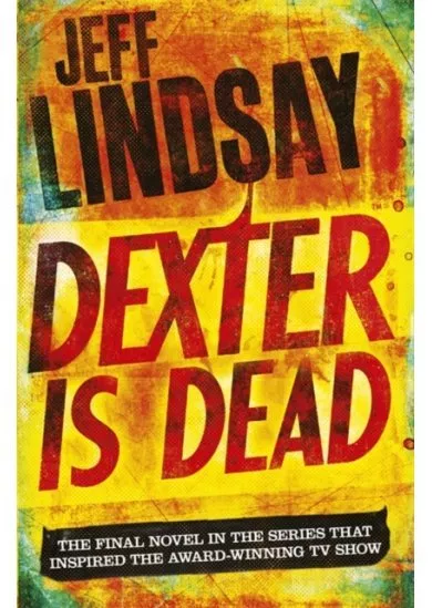 Dexter is Dead