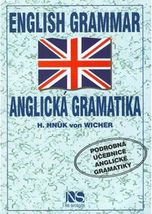 H. Hnük von Wicher - Anglická gramatika