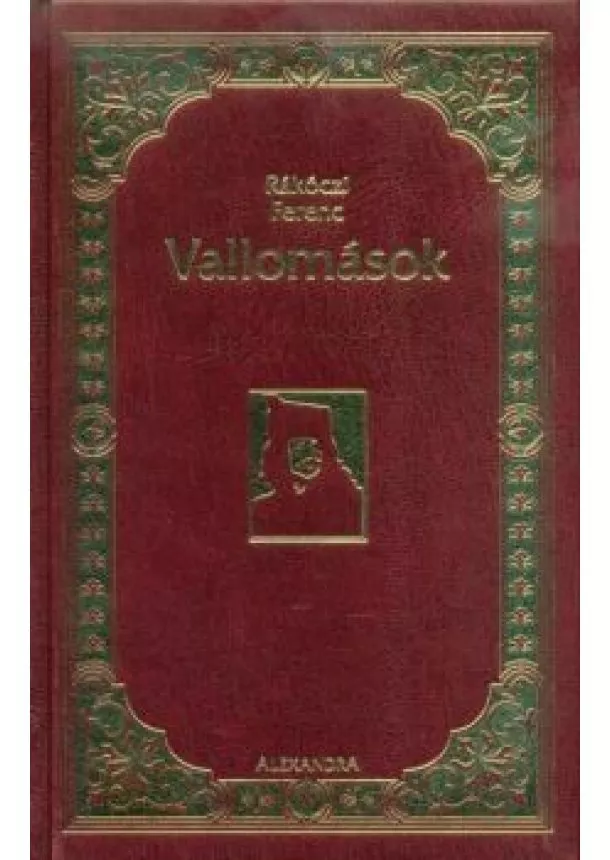 Rákóczi Ferenc - Vallomások