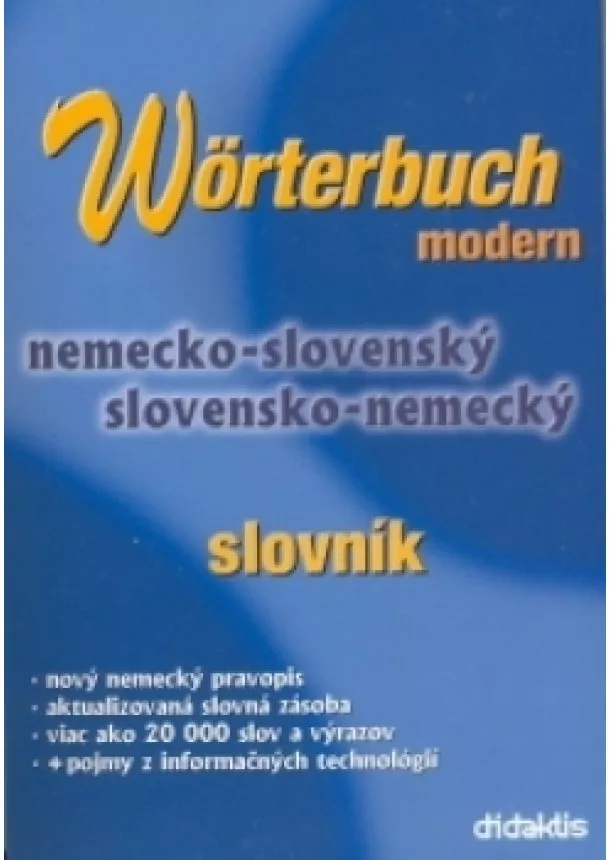 Mária Tarábková  - Wörterbuch Modern - Nemecko-slovenský a slovensko-nemecký slovník