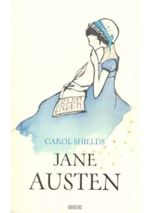 Carol Shields - JANE AUSTEN