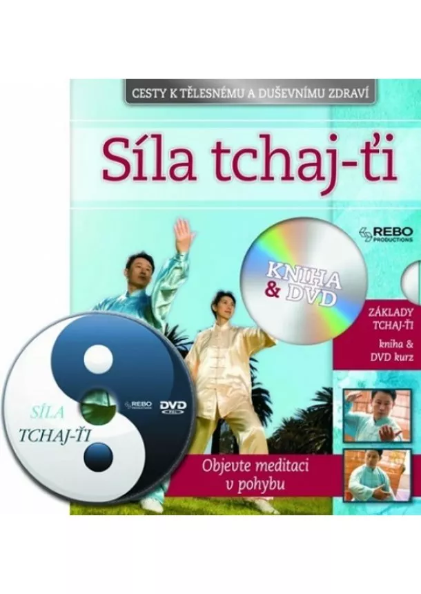 autor neuvedený - Síla Tchaj-ťi + DVD