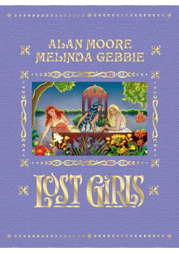 Alan Moore - Lost Girls