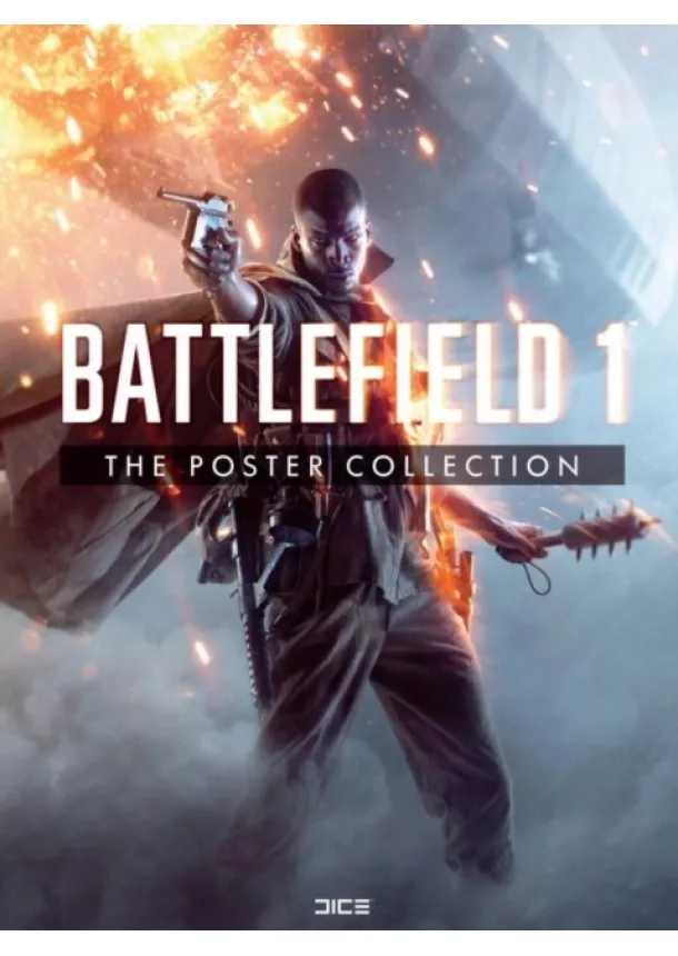  EA DICE - Battlefield 1 The Poster Collection