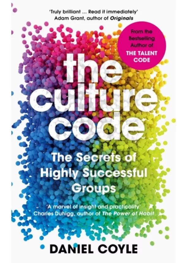 Daniel Coyle - The Culture Code