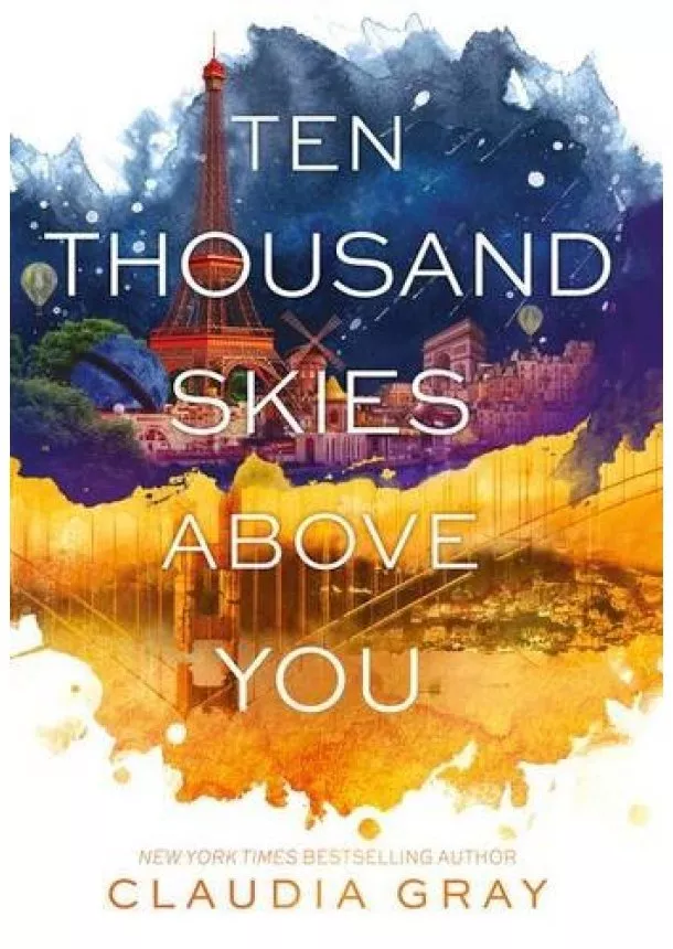 Claudia Gray - Ten Thousand Skies Above You