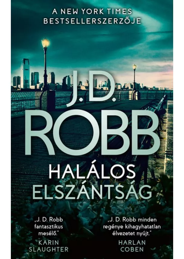 J. D. Robb - Halálos elszántság