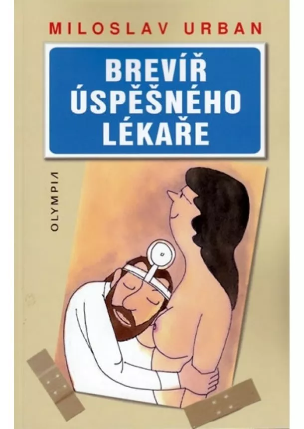 Miroslav Urban - Brevíř úspěšného lékaře - 2. vydání