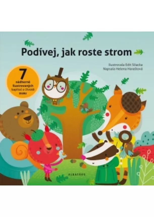 Helena Haraštová - Podívej, jak roste strom