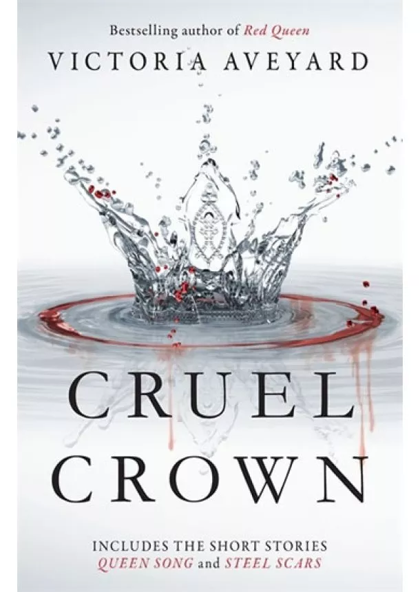 Victoria Aveyard - Cruel Crown