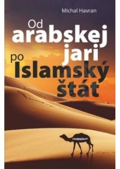 Od arabskej jari po islamský štát