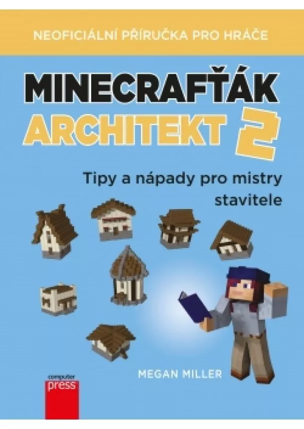 Megan Miller - Minecrafťák architekt 2