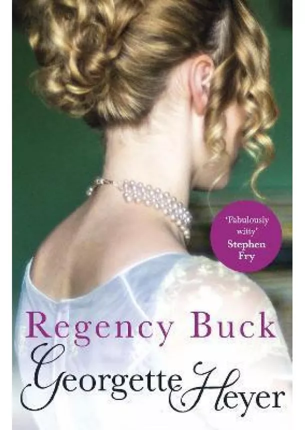 Georgette Heyerová - Regency Buck