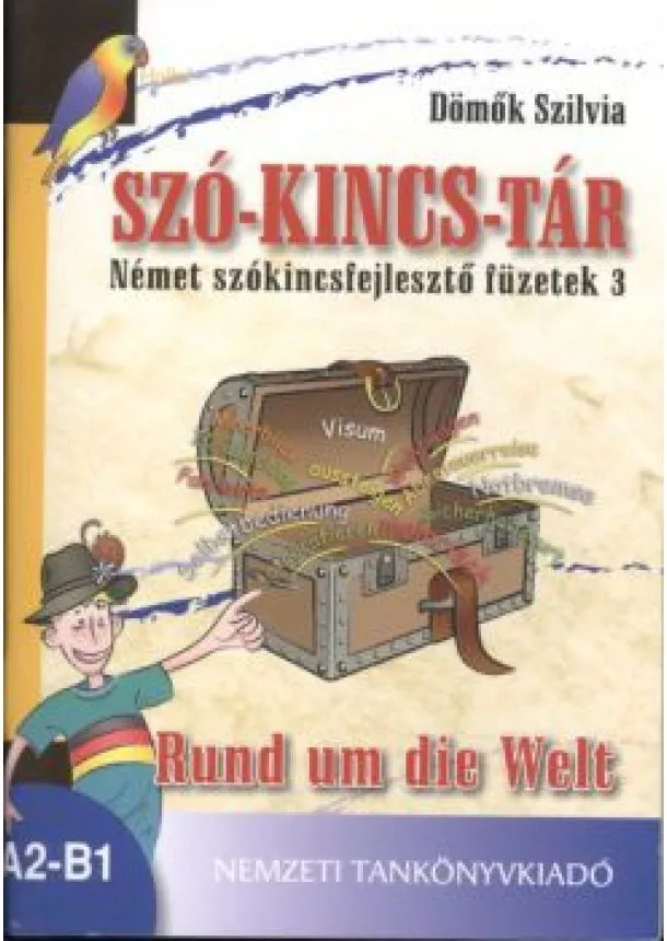 DÖMŐK SZILVIA - SZÓ-KINCS-TÁR