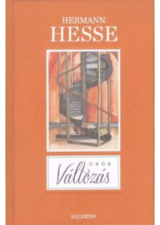 Hermann Hesse - ÖRÖK VÁLTOZÁS