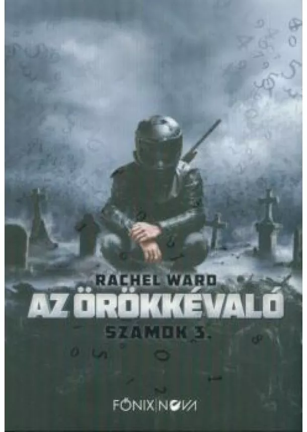 Rachel Ward - Az örökkévaló - Számok 3.