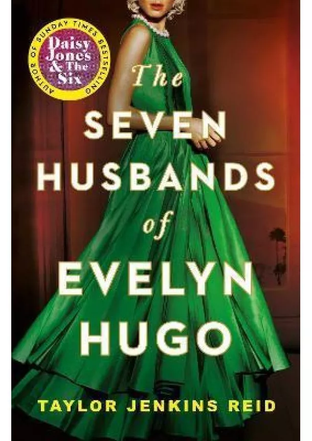 Taylor Jenkins Reid - Seven Husbands of Evelyn Hugo