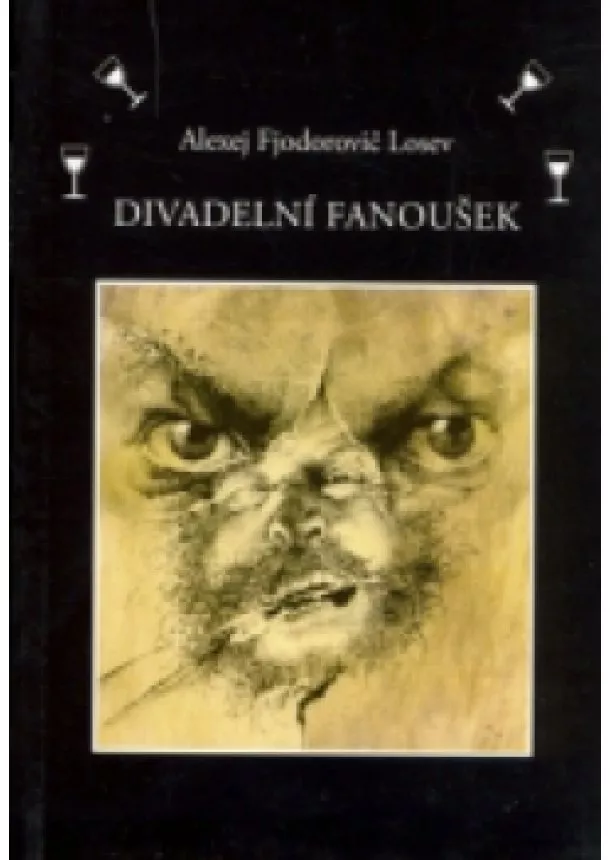 Alexej Fjodorovič Losev - Divadelní fanoušek