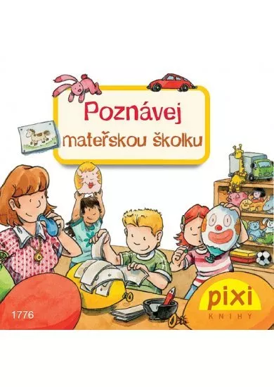 Poznávej mateřskou školku - Poznávej svůj svět