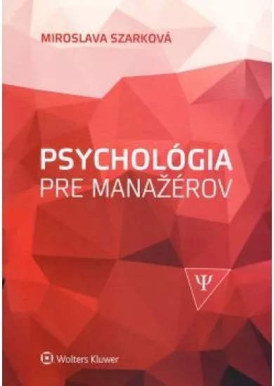 Psychológia pre manažérov 