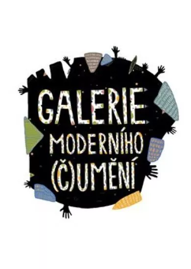 Galerie moderního (č)umění