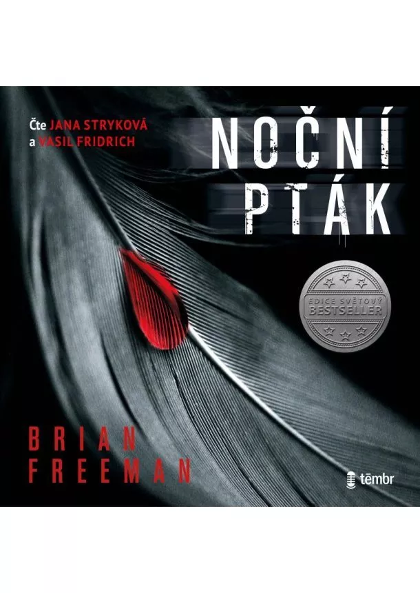 Freeman Brian, EUROMEDIA GROUP - Freeman Brian:  Noční Pták / Audiokniha / Mp3-Cd