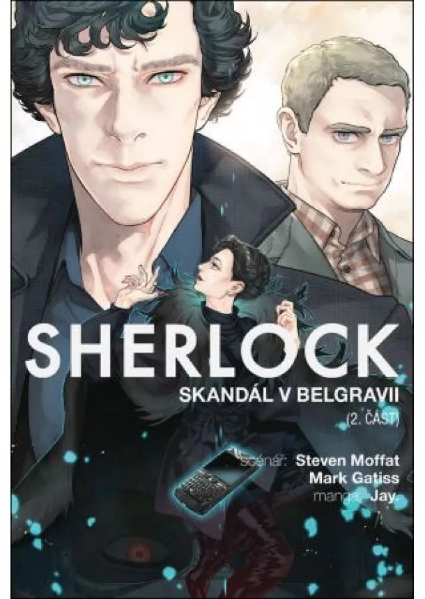 Steven Moffat, Mark Gatiss - Sherlock 5 - Skandál v Belgravii 2