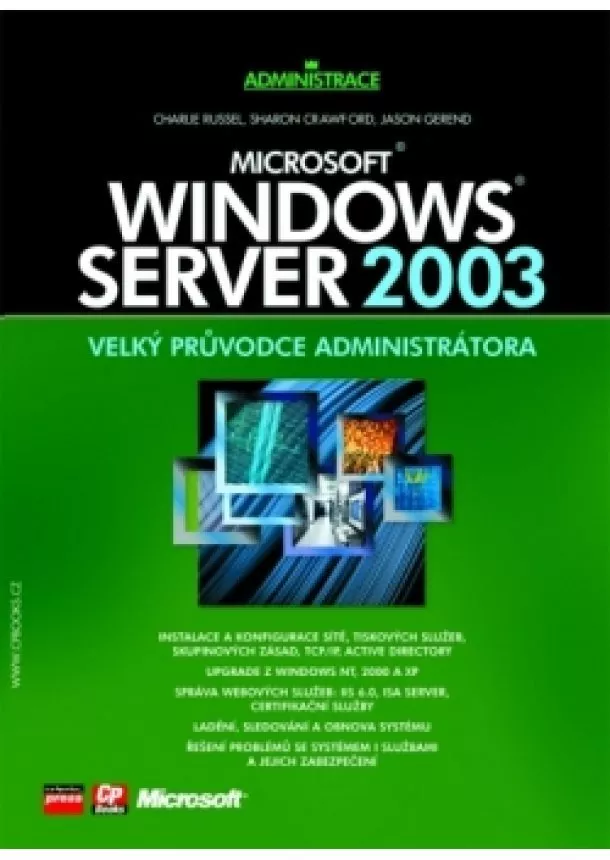 Sharon Crawford, Charlie Russel, Jason Gerend - Microsoft Windows Server 2003