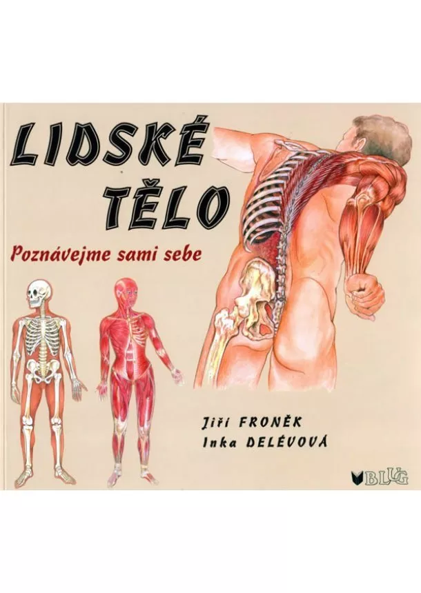 Jiří Froněk - Lidské tělo - Blug