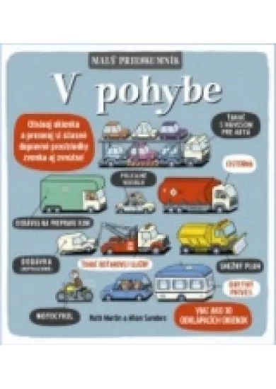 Malý prieskumník – V pohybe