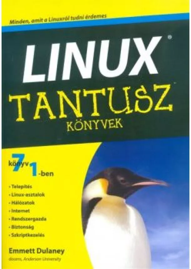 Emmett Dulaney - Linux /Tantusz könyvek