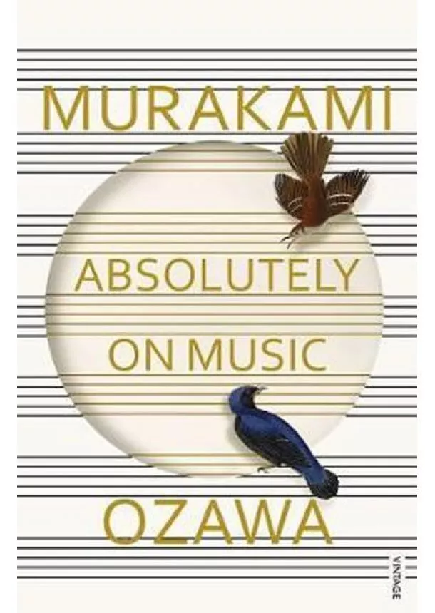 Haruki Murakami, Seiji Ozawa - Absolutely on Music