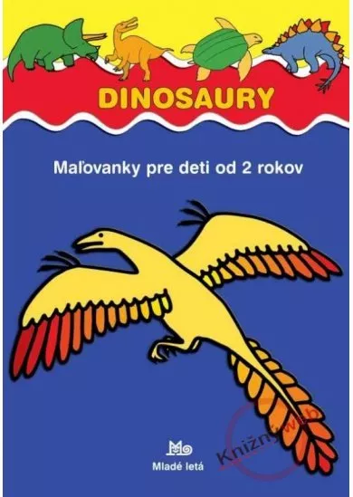 Dinosaury - Maľovanky pre deti od 2 rokov