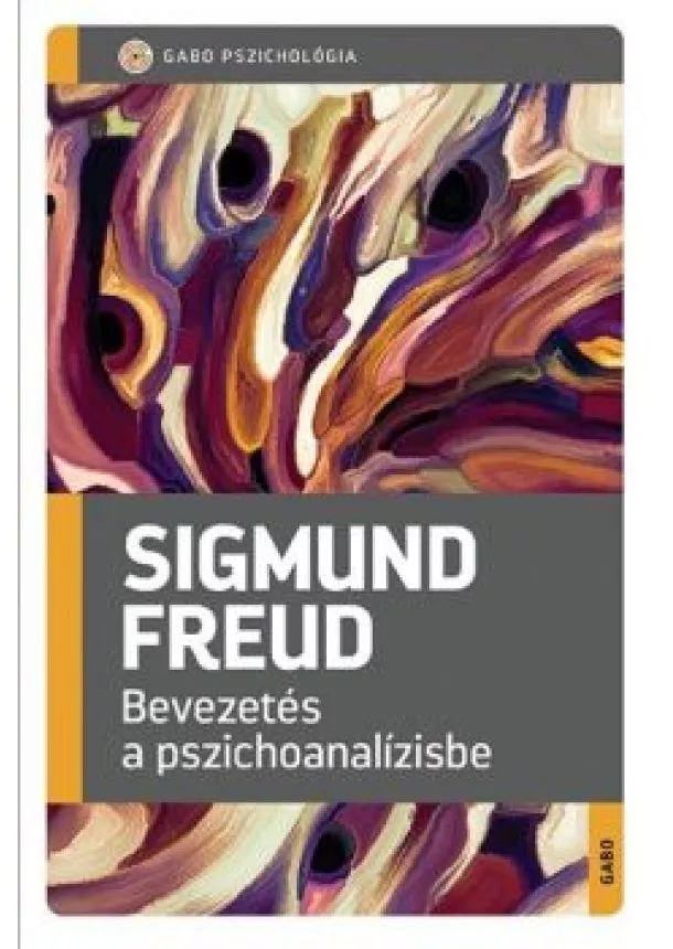 Sigmund Freud - Bevezetés a pszichoanalízisbe