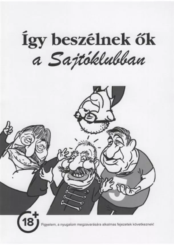 Gyuricza Péter - Így beszélnek ők a Sajtóklubban