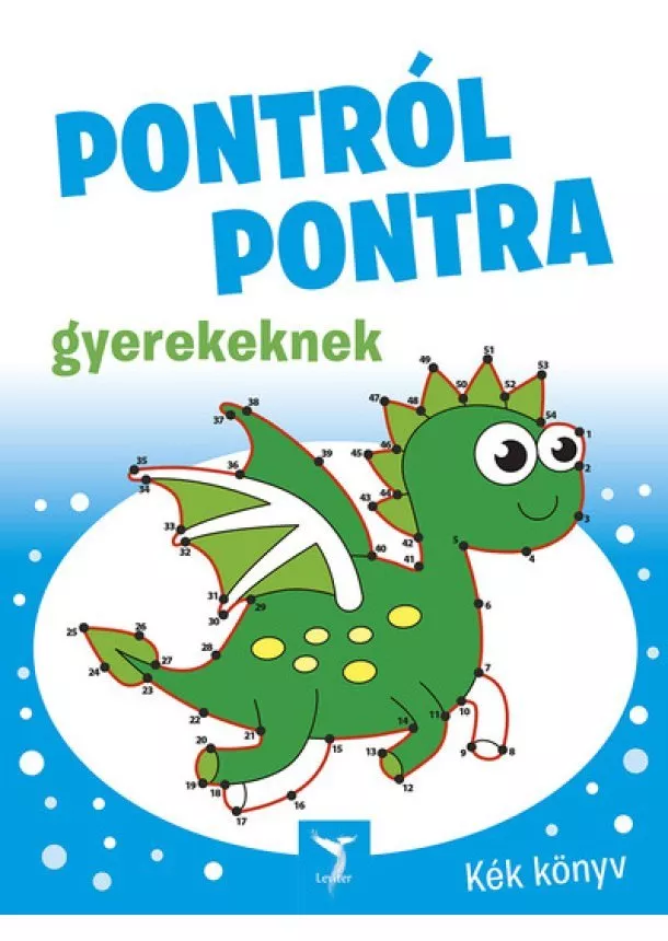 Foglalkoztató - Pontról pontra gyerekeknek - Kék könyv