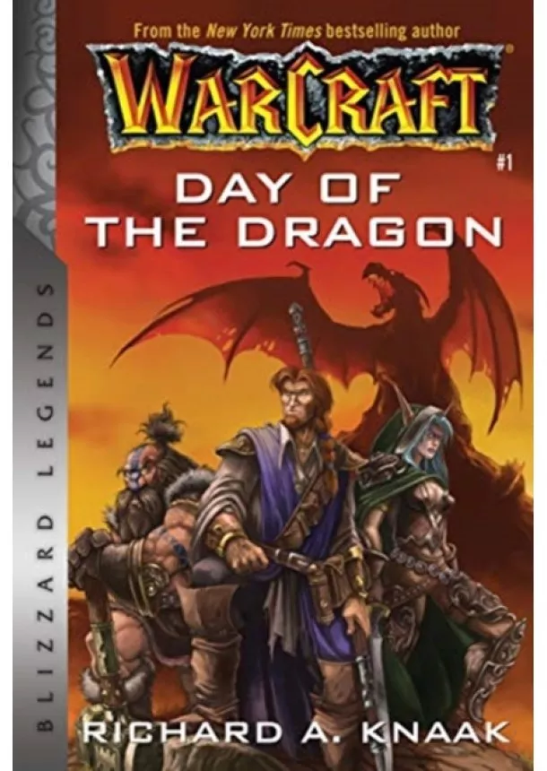 Richard A. Knaak - Warcraft Day of the Dragon