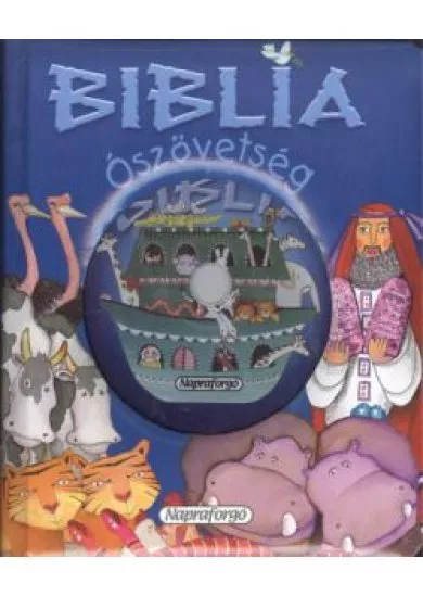 BIBLIA: ÓSZÖVETSÉG