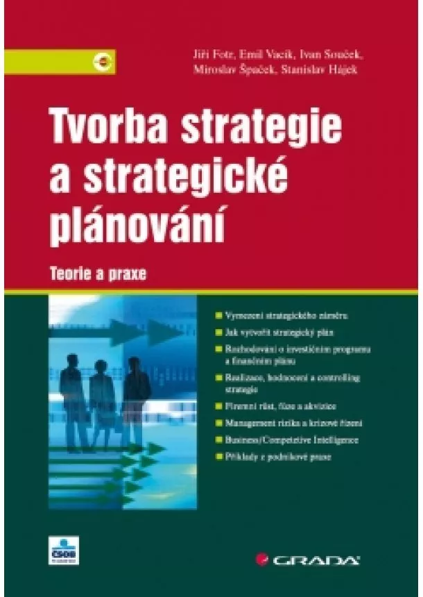 Fotr Jiří - Tvorba strategie a strategické plánování - Teorie a praxe