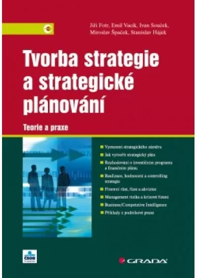 Tvorba strategie a strategické plánování - Teorie a praxe