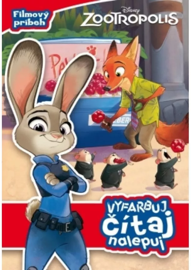 Walt Disney - Zootropolis - Filmový príbeh - vyfarbuj, čítaj, nalepuj