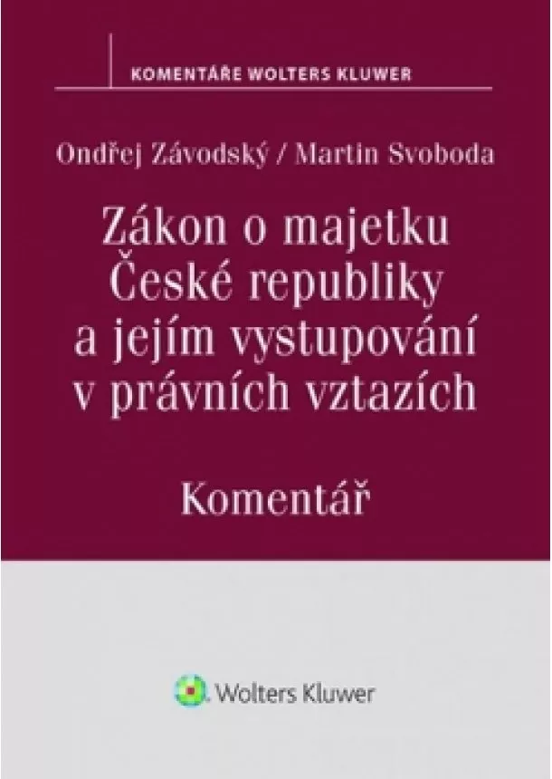 Ondřej Závodský - Zákon o majetku České republiky a jejím