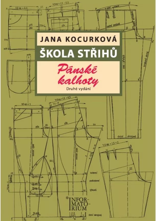 Jana Kocurková - Škola střihů - Pánské kalhoty - Druhé vydání