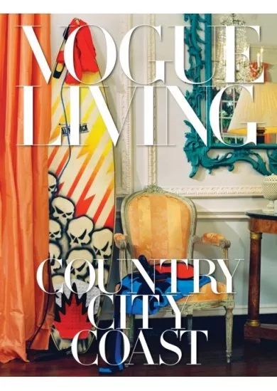 Vogue Living: Country, City